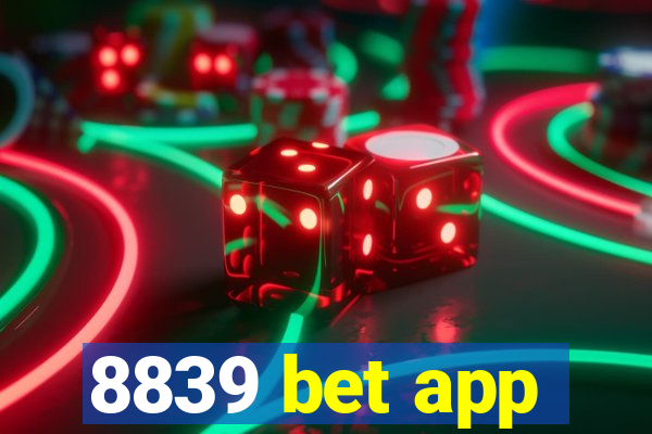 8839 bet app